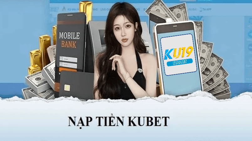 Nạp Tiền Vào Tài Khoản